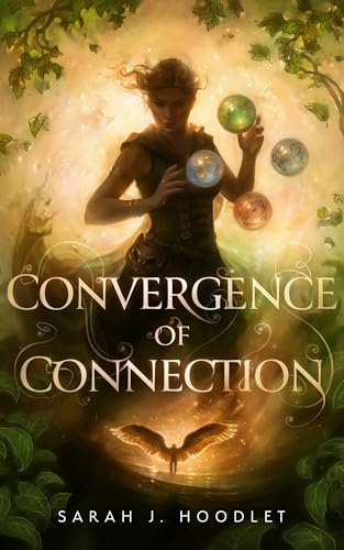 Convergence of Connection (The Way of the Wielder #3)