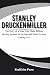 STANLEY DRUCKENMILLER: Mast...