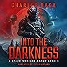 Into the Darkness...