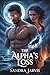The Alpha’s Loss by Sandra Jarvis