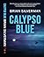 Calypso Blue: A Len Buonfig...
