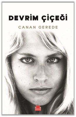 Devrim Çiçeği (Paperback)