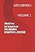 Active presence HUMAN KNOWLEDGE: VOLUME 1 (French Edition)