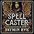 Spellcaster (Weatherstone College, #1)