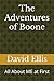 The Adventures of Boone: All About ME at First
