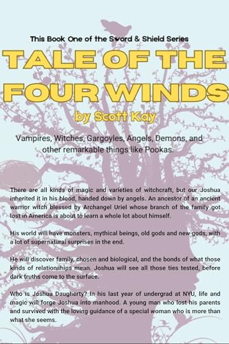 Tale of the Four Winds: Sword and Shield Series (Sword & Shield Book 1)