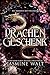 Drachengeschenk: Romantische Fantasy mit Drachen (Der Drachengeschenk-Trilogie 1) (German Edition)