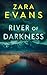 River of Darkness (Izzy Lle...