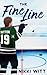 The Fine Line (Between The ...