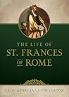 The Life of St. F...