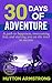 30 Days Of Adventure (10th Anniversary Edition) by Hutton Armstrong