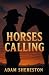 Horses Calling