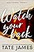 Watch Your Back (Devil's Backbone #2)