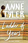 Ladder of Years by Anne Tyler
