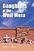 Daughters of the West Mesa
