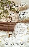 Rooted in Rest: A...