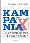 Kampania. Jak wyg...