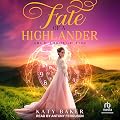Fate of a Highlander: Arch Through Time, Book 9