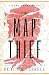 The Map Thief: A Novel