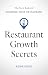 Restaurant Growth Secrets: ...