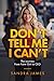Don’t Tell Me I Can’t: A Jo...