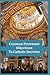 Common Protestant Objections to Catholic Doctrine: 12 Conversations on Faith, Tradition, and the Church
