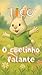 Tico: o coelho falante