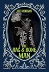 The Rag & Bone Man by Lee Morgan