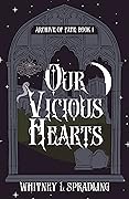 Our Vicious Hearts