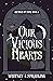 Our Vicious Hearts