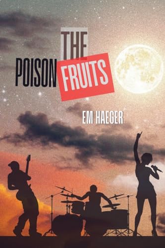The Poison Fruits (Paperback)
