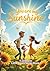 You Are My Sunshine: A Joyful Picture Book for Family Reading and Smiles (Little Love Series)