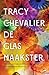 De glasmaakster
