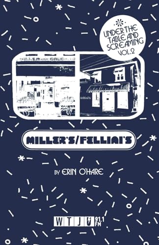 Cover of Under the Table and Screaming Volume Two: Miller's & Fellini's No. 9