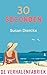 30 seconden (Dutch Edition)