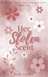 Her Stolen Scent