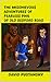 The Mischievous Adventures of Fearless Phil of Old Bedford Road by David Pustansky