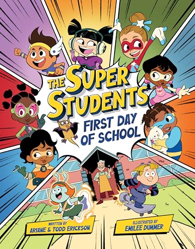 The Super Students: First Day of School (Kindle Edition)