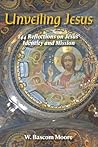 Unveiling Jesus: ...