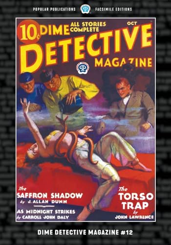 Dime Detective Magazine #12: Facsimile Edition (Paperback)