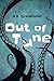 Out of Tune by D C Greschner