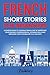 French Short Stories for Be...