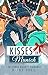 Kisses in Munich (Christmas Market Romances)