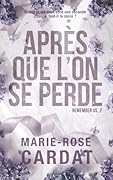 Après que l'on se perde