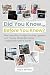 Did You Know... Before You ...