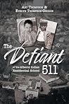 The Defiant 511 o...