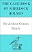 The Case-Book of Sherlock Holmes (Annotated)