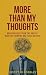 More Than My Thoughts: Brea...