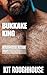 Bukkake King by Kit Roughhouse