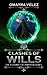 Clashes of Wills: The Assse...